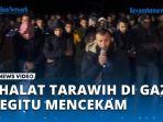 MIRIS-Warga-Palestin-Shalat-Tarawih-Pertama-Dalam-Suasana-Suram.jpg