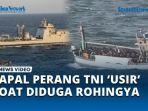 MOMEN-Kapal-Perang-TNI-Usir-Kapal-Rohingya-di-Perairan-Pulau-Weh.jpg
