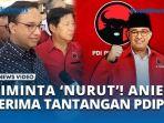 WOW-Anies-Terima-Tantangan-PDIP-Buat-Nurut.jpg