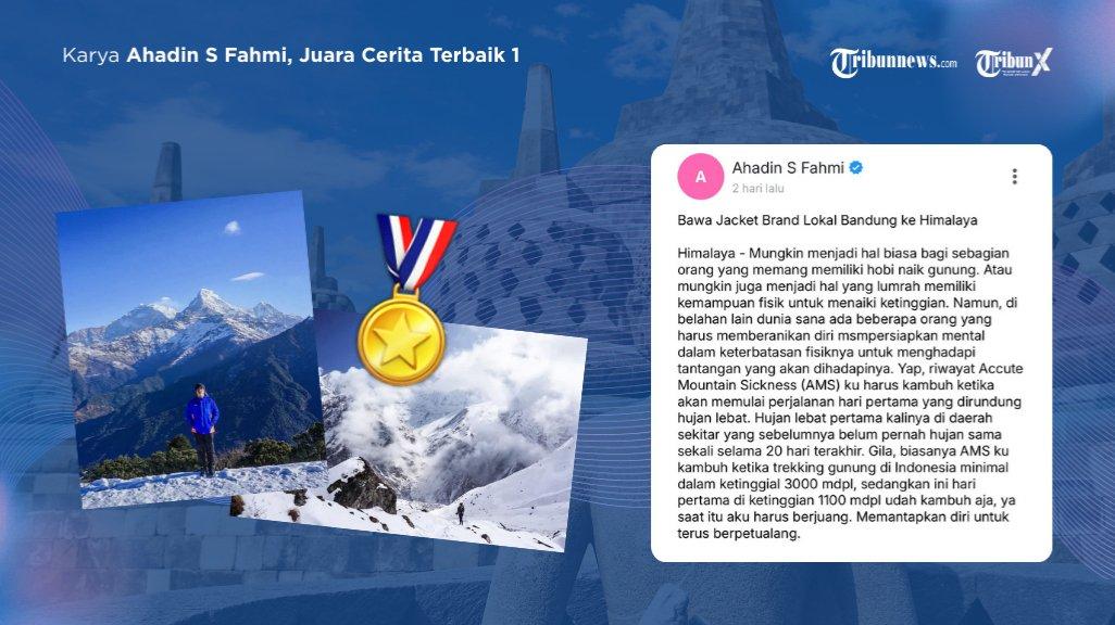 Ahadin S. Fahmi jadi juara pertama berkat kisah perjalanannya, dari mendaki gunung, wisata kuliner, hingga jelajah destinasi unik.