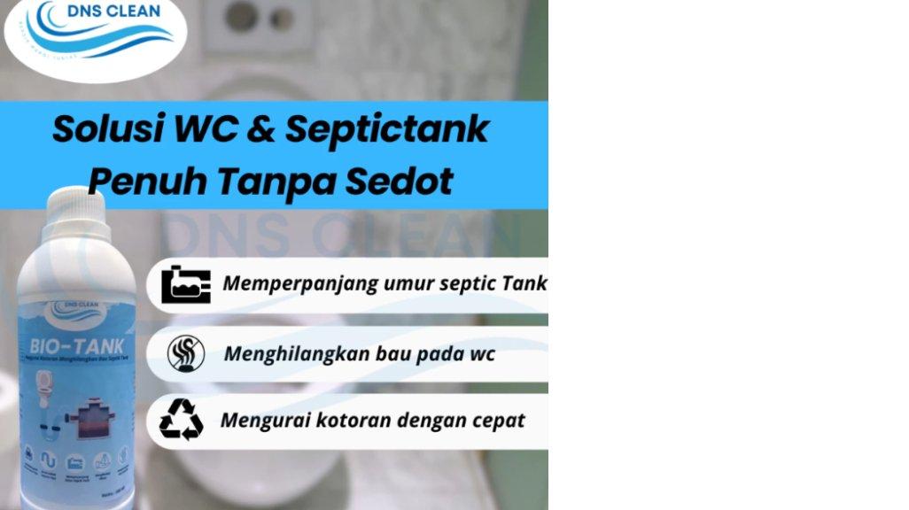 DNS Bio Tank Septictank WC Penu Pengurai Bakteri 500ml