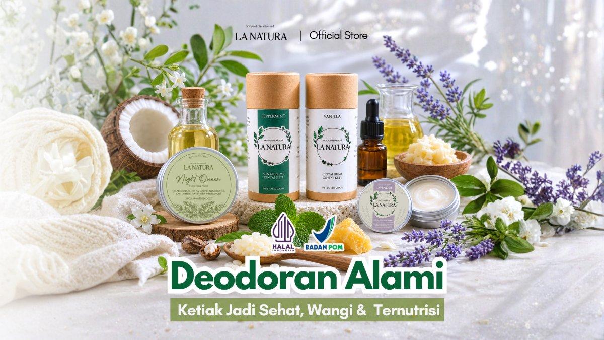 La Natura, Deodoran Berbahan Alami Dengan Packaging Eco Friendly - Tribunshopping.com