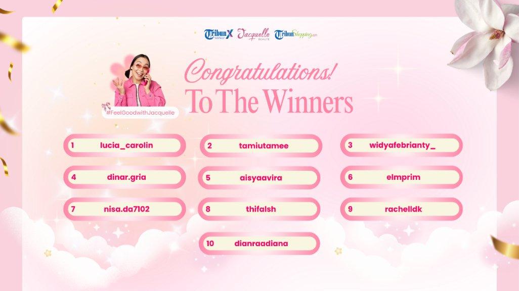 List nama-nama pemenang campaign #FeelGoodwithJacquelle.