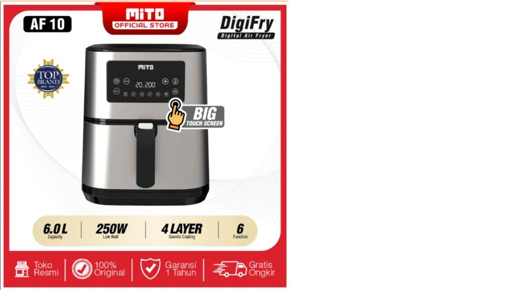 MITO Grande Air Fryer DigiFry AF10 Touch Screen Low Watt Mesin Penggoreng Tanpa Minyak 6L - Silver Black