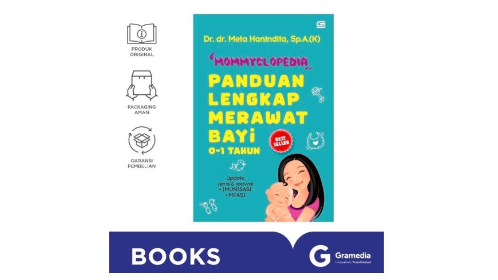 Mommyclopedia Panduan Merawat Bayi 01 Tahun (Dr. dr. Meta Hanindita, Sp.A.(K))