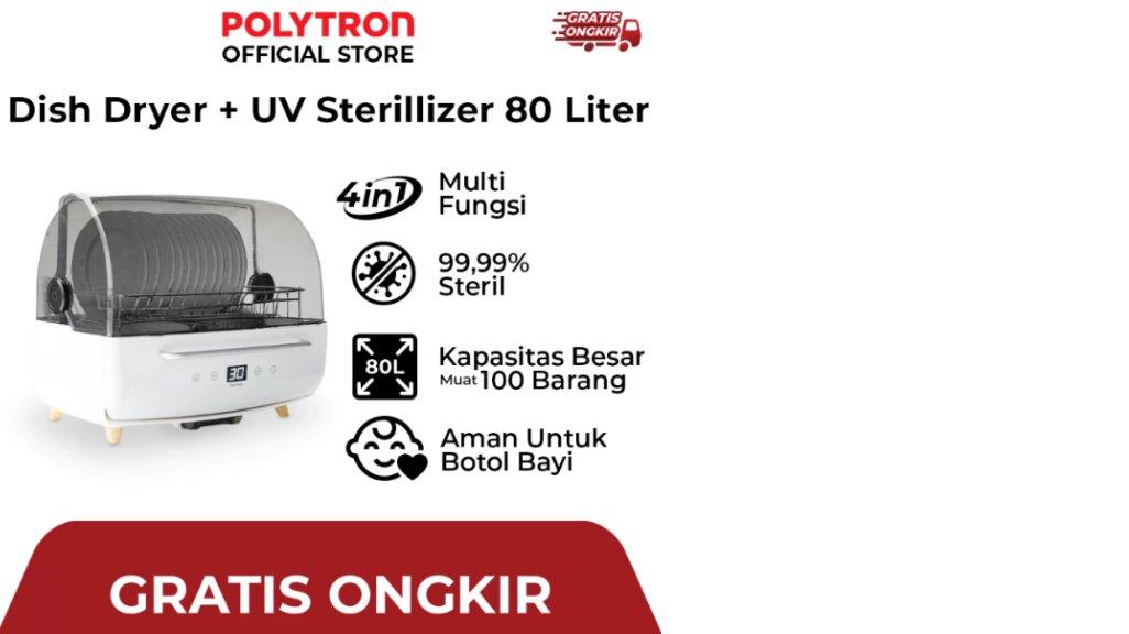 POLYTRON Kitchenmate Dish Dryer UV Sterilizer Botol Bayi Rak Pengering Piring 80 Liter - PDD 801UV