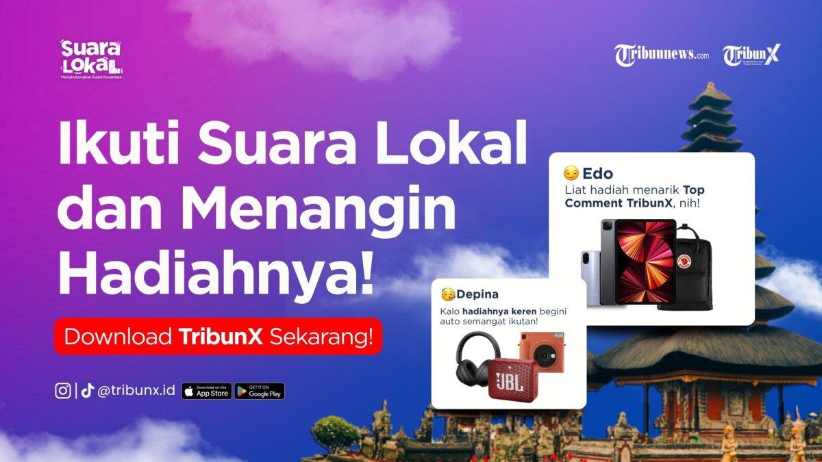 Hadiah Jutaan Menanti, Cukup Komentar dan Upload Konten di Suara Lokal TribunX