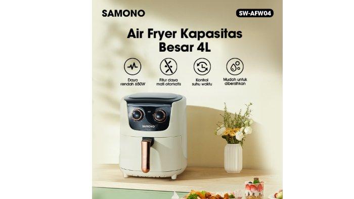 SAMONO Air Fryer 4 Liter SW-AFW04 hadir dengan konsumsi daya 650 watt saja.