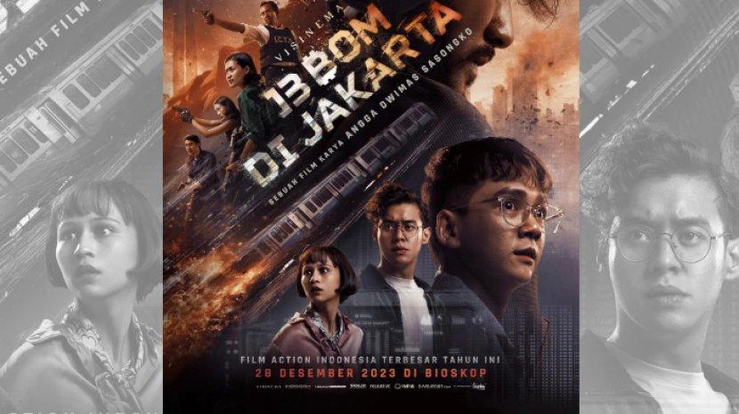 Fantastis! Film 13 Bom Di Jakarta Tembus Satu Juta Penonton Kurang dari Sebulan