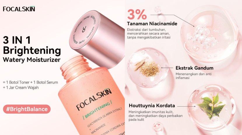 Review FOCALSKIN 3 IN 1 Bright Balance Serum Toner, Mencerahkan dan Meredakan Flek Hitam
