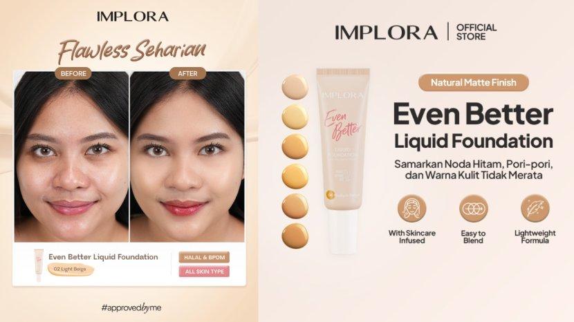IMPLORA-Even-Better-Liquid-Foundation-XDFRHE.jpg