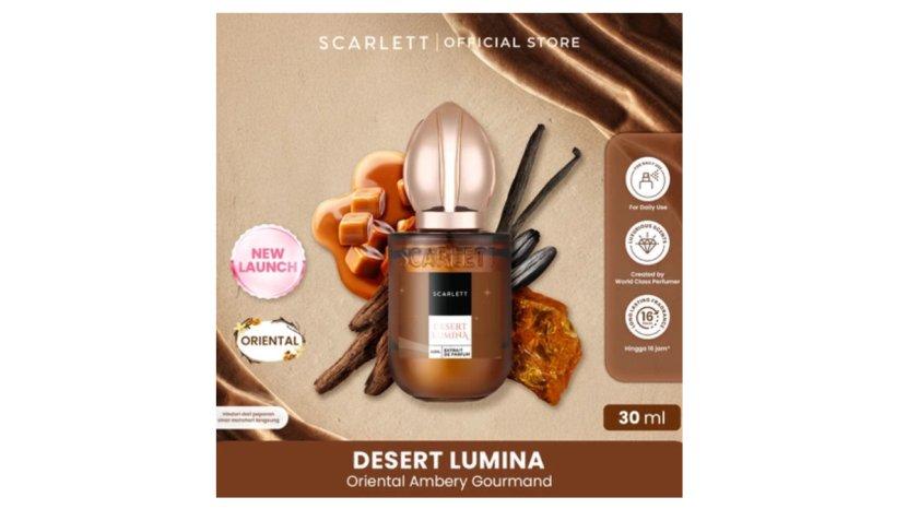 Review Lengkap Scarlett Desert Lumina Extrait de Parfum: Aroma Manis yang Tahan Lama