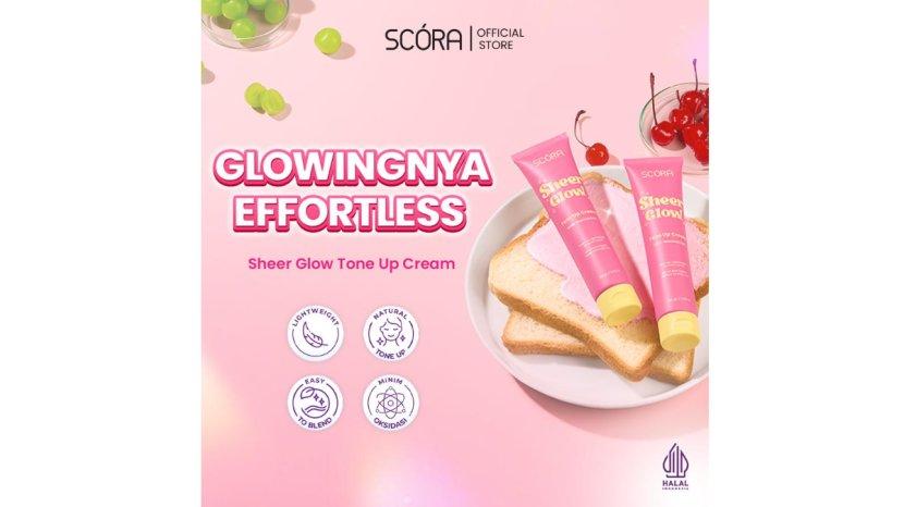 Review SCORA Sheer Glow Tone Up Cream, Kulit Cerah Hanya Dalam Waktu 5 Detik