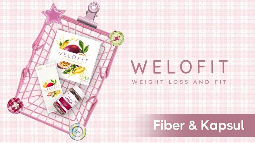 Review WELOFIT Fiber Drink dan Capsule: Rahasia Tubuh Langsing Berat Badan Ideal