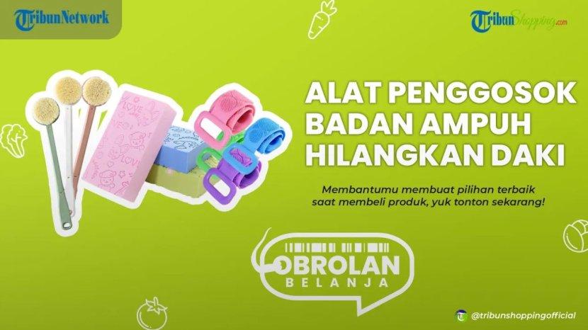 3 Rekomendasi Alat Penggosok Daki Handal, Cuma Rp 10 Ribu Saja