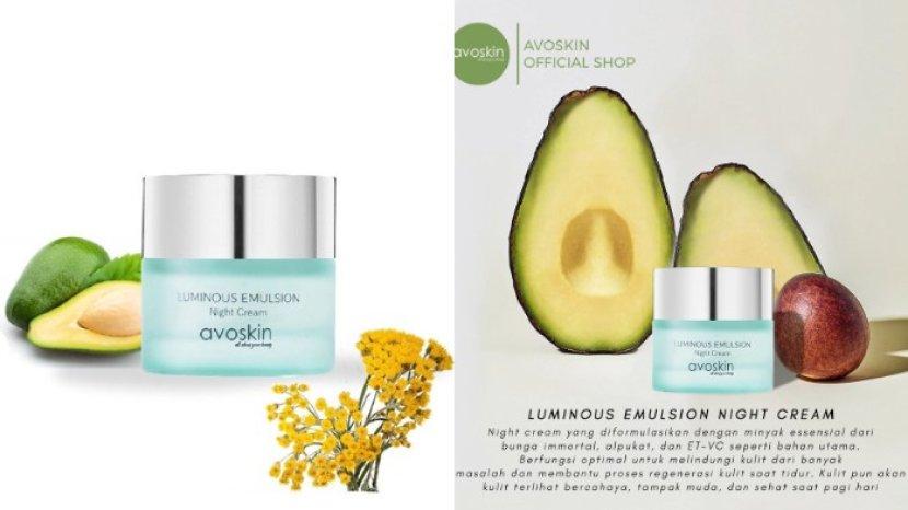 Review avoskin Luminous Emulsion Night Cream, Super Melembapkan dengan Kandungan Alpukat