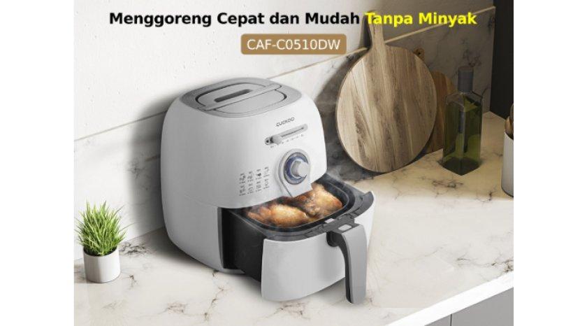 Review CUCKOO Air Fryer CAF-C0510DW, Bikin Kreasi Hidangan Sehat Matang Merata Minim Minyak