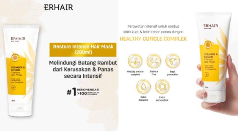 Review ERHAIR Restore Intense Hair Mask, Masker Rambut untuk Atasi Kering dan Rontok