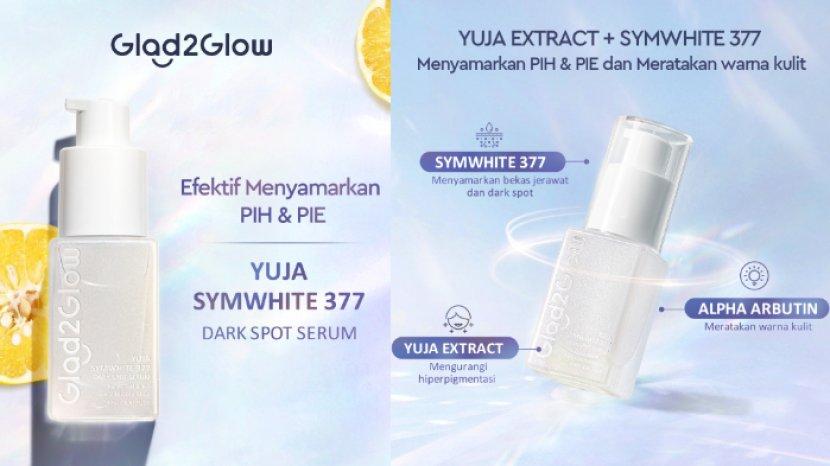 Review Glad2Glow Yuja Symwhite 377 Dark Spot Serum, Cocok Buat Hilangkan Bekas Jerawat Membandel