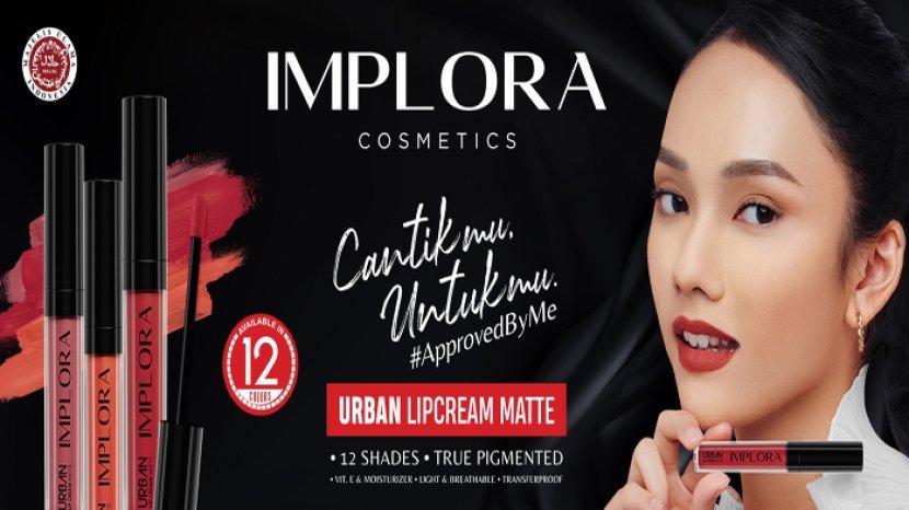 4 Lipstik Merek IMPLORA yang Dapat Memberikan dan Menjaga Kelembapan Bibir