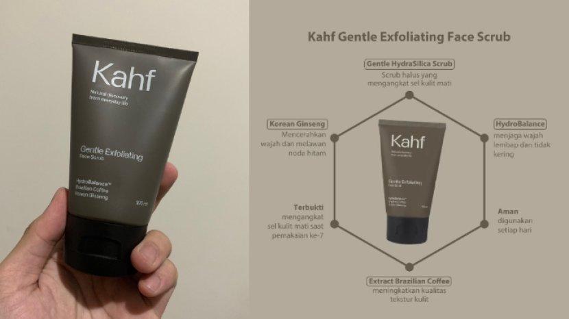 Review Kahf Gentle Exfoliating Face Scrub, Ampuh Atasi Kulit Kusam dan Pori-pori Besar