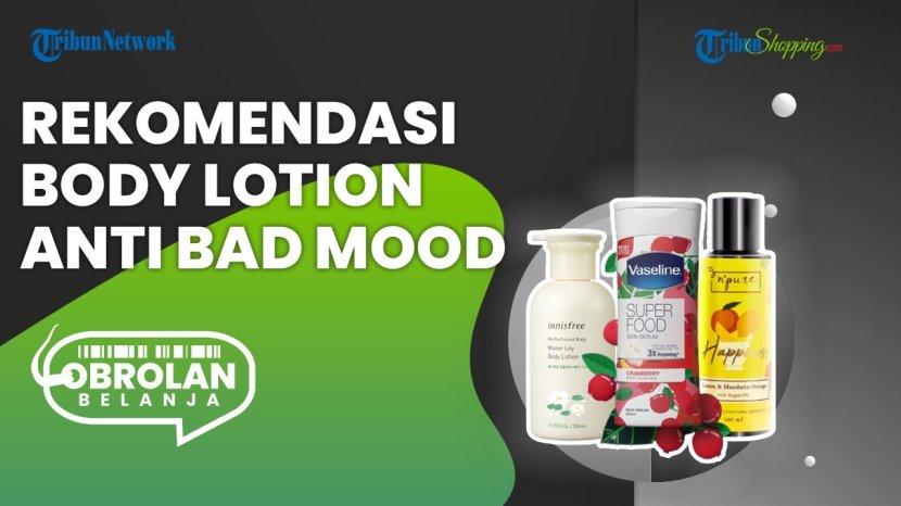 Rekomendasi Body Lotion Ini yang Diklaim Baik untuk Kesehatan, Bisa Tingkatkan Mood