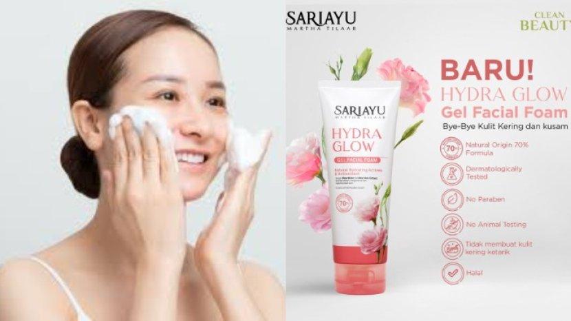 Review SARIAYU Hydra Glow Gel Facial Foam, Pembersih Wajah yang Aman untuk Kulit Kering