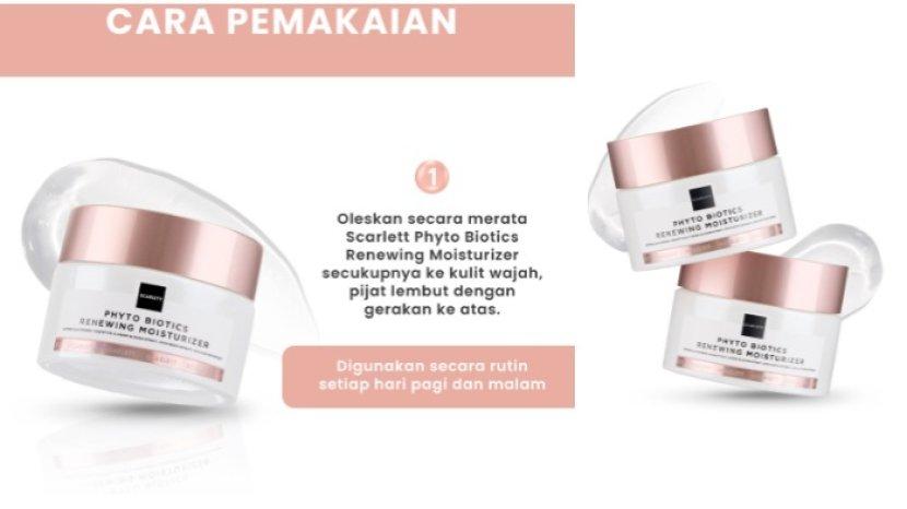Cara Pakai SCARLETT Whitening Phyto Biotics Renewing Moisturizer agar Ampuh Hilangkan Penuaan Dini