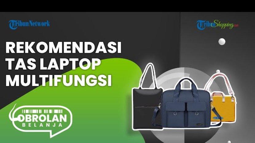 5 Rekomendasi Tas Laptop Multifungsi, Bisa Dibawa Kerja dan Hang Out