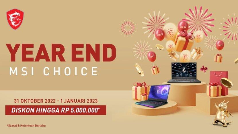 Promo Year End MSI Choice, 5 Rekomendasi Laptop ini Dibanderol Mulai Rp 6 Jutaan