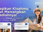 Cerita Lokal yang Jarang Disorot Kini Punya Ruang di BTW Suara Lokal, Berhadiah Jutaan Rupiah