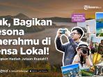 Suka Abadikan Momen? Saatnya Upload ke Lensa Lokal TribunX dan Menang Hadiah Jutaan