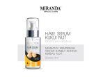 Review Lengkap Miranda Hair Serum Kukui Nut Oil: Solusi Rambut Rontok dan Rusak