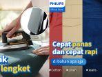 17 Daftar Setrika Andal dari PHILIPS, Desain dan Teknologi yang Sama-sama Modern
