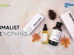 Rahasia Kulit Sehat dan Glowing? Coba Rangkaian Perawatan dari MINIMALIST Skincare