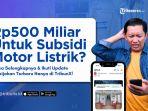 Subsidi Motor Listrik Pemerintah Dikritik, Warganet Ikut Bersuara di Platfrom Digital