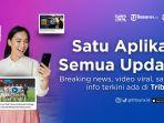 Update Berita Nggak Perlu Ribet, Cukup Scroll Video di TribunX dan Bisa Ikut Dapat Hadiah