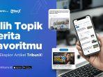 Cari Kabar Terbaru Hari Ini? Dari Isu Nasional sampai Berita Daerah Ada di TribunX
