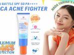 7 Rekomendasi Sunscreen Khusus Kulit Berjerawat, Cocok Jadi Andalan Acne Fighter