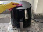 Cara Benar Membersihkan Air Fryer agar Tidak Cepat Rusak, Makanan pun Lebih Sehat