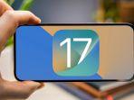 Apple Kenalkan Sistem Operasi Terbaru, Ini Daftar iPhone yang Kebagian dan Tidak Bisa Update iOS 17