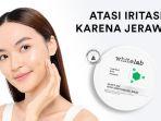 Review whitelab Heartleaf Acne Soothing Gel Mask, Solusi Cepat Mengecilkan Pori dan Hempas Jerawat 