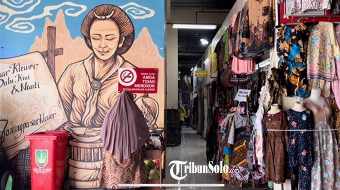 Kunjungan ke Pasar Klewer Solo Makin Menurun Tiap Tahun, Pakar : Lakukan Promosi dan Diferensiasi