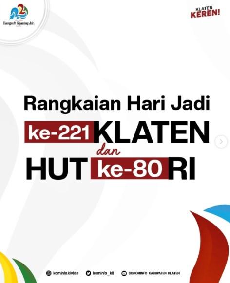 Rangkaian Hari Jadi ke-221 Klaten dan HUT ke-80 RI