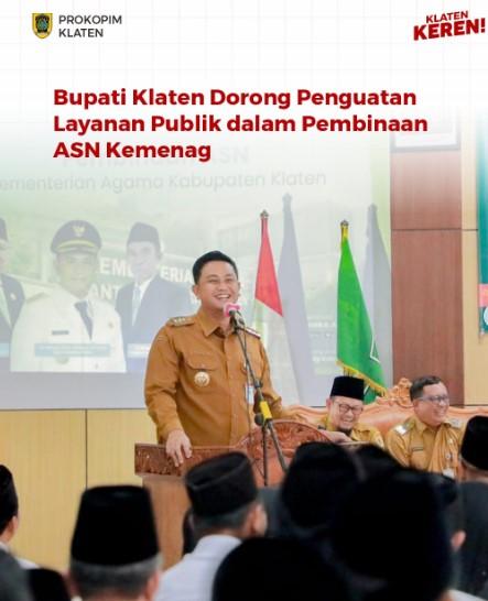 Bupati Klaten Hamenang Wajar Ismoyo menghadiri kegiatan Penguatan Kompetensi dan Pembinaan ASN Kemenag