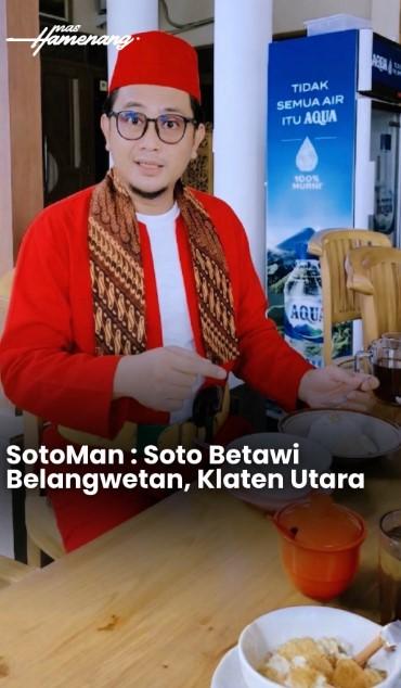 Rekomendasi Kuliner Bupati Klaten Hamenang: Soto Betawi Majapahit di Klaten Utara
