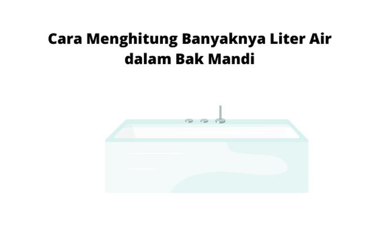 Rumus-menghitung-banyak-liter-air-yang-dapat-terisi-dalam-bak-mandi.jpg
