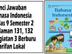 Kunci-Jawaban-Bahasa-Indonesia-Kelas-9-Semester-2-Halaman-131-132.jpg