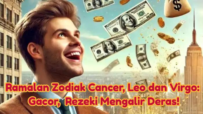 20241211_-Ramalan-zodiak-Cancer-Leo-dan-Virgo-Kamis-12-Desember-2024.jpg