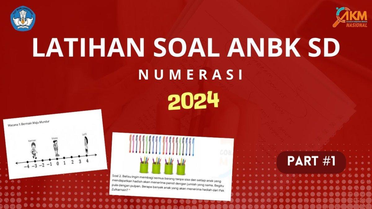 15 Kunci Jawaban Soal ANBK Kelas 5 SD, Materi Numerasi, Latihan Ujian Nasional Siswa di Rumah